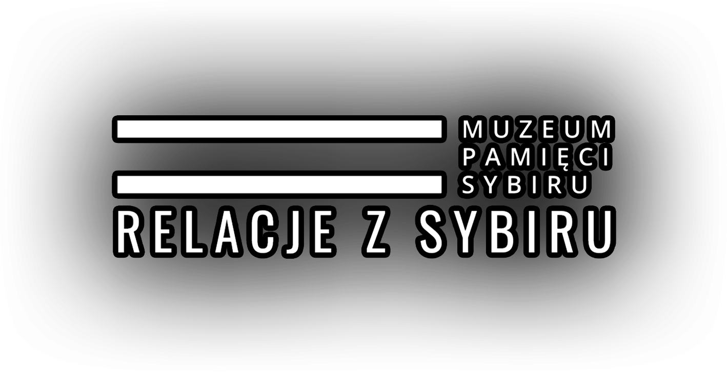 Relacje z Sybiru
